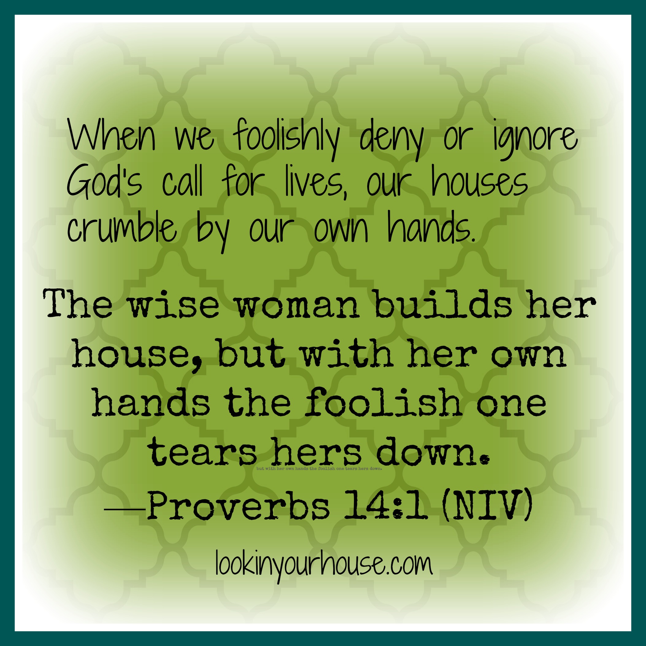 wise woman scripture Prov 14.1